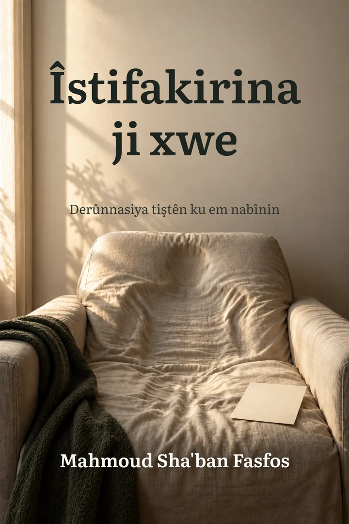 Îstifakirina ji xwe — Kurdî